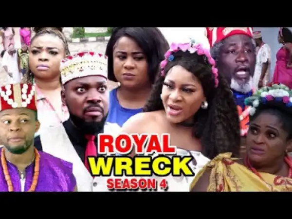 Royal Wreck Season 4 - 2019